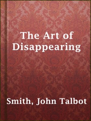 cover image of The Art of Disappearing